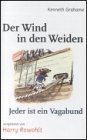 Der Wind in Den Weiden Teil 5: Jeder Ist Ein Vagabund [CASSETTE]