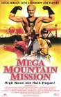 Mega Mountain Mission - Hulk Hogan