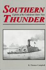 Southern Thunder: Exploits of the Confederate States Navy