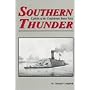 Southern Thunder: Exploits of the Confederate States Navy
