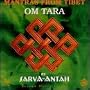 Om Tara: Mantras From Tibet