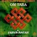Om Tara: Mantras from Tibet