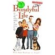 Married With Children: It's a Bundyful Life [VHS]
