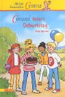 Meine Freundin Conni 04. Conni feiert Geburtstag - Julia Boehme