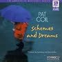 Schemes & Dreams