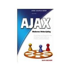 Ajax. Modernes Webscripting