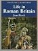 Book English Heritage Book of Life in Roman Britain (English Heritage)