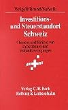 Investitions- und Steuerstandort Schweiz