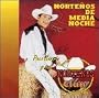 Nortenos De Media Noche
