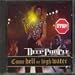 Come Hell Or High Water