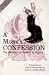 A Monk's Confession: The Memoirs of Guibert of Nogent