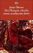 Der Marquis schreibt einen unerh�rten Brief