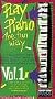 Play Piano the Fun Way 1 [VHS]