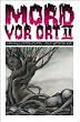 Mord vor Ort, Bd.2