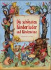 Die sch&ouml;nsten Kinderlieder und Kinderreime - Ernst Klusen