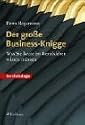 Der gro&szlig;e Business-Knigge. Was Sie heute im Berufsleben wissen m&uuml;ssen