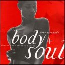 CD-Charts  Music : Body + Soul: Love Serenade