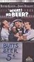 What! No Beer? [VHS]