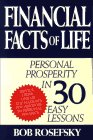 Financial Facts of Life: Personal Prosperity in 30 Easy Lessons