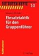 Einsatztaktik f�r den Gruppenf�hrer