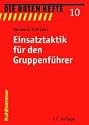 Einsatztaktik für den Gruppenführer