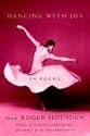 Dancing with Joy: 99 Poems
