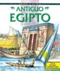 Antiguo Egipto (Mirando La Historia)