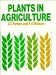Plants in Agriculture