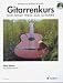 Gitarrenkurs. Inkl. CD. Der Ne...