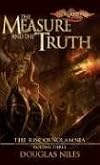 The Measure and the Truth: Rise of Solamnia, Volume Three (Rise of Solamnia)