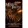 The Measure and the Truth: v. 3 (Rise of Solamnia)