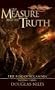 The Measure and the Truth: v. 3 (Rise of Solamnia)