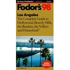 Los Angeles '98: The Complete Guide to Hollywood, Beverly Hills, the Beaches, the Valleys and Dis neyland (Fodor's Gold Guides)