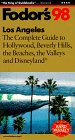Los Angeles '98: The Complete Guide to Hollywood, Beverly Hills, the Beaches, the Valleys and Dis neyland (Fodor's Gold Guides)