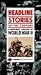 Search : Headline Stories: World War II