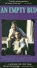 Empty Bed [VHS]