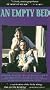 Empty Bed [VHS]