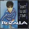 Don't Go Lose It Baby