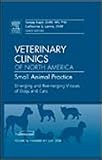 Emerging and Reemerging Viral Infections, An Issue of Veterinary Clinics: Small Animal Practice (The Clinics: Veterinary Medicine; Small Animal Practice)