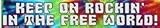 Keep on rockin in the free world bumper sticker