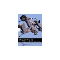Zugv�gel. Arten, Routen, Reservate