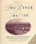 Edge of the River, Heart of the City. A History of the Whitehorse Waterfront