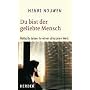 Du bist der geliebte Mensch: Religi�s leben in einer s�kularen Welt