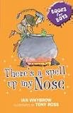 Theres a Spell Up My Nose (Books For Boys)
