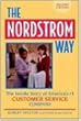 The Nordstrom Way: The Insider Story of America's #1 Customer Service Company (Norddstrom Way)