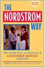 The Nordstrom Way: The Insider Story of America's #1 Customer Service Company (Norddstrom Way)