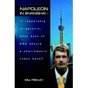 Napoleon in Shanghai