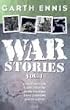 War Stories VOL 01 (War Stories (Vertigo))