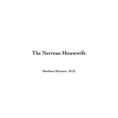 The Nervous Housewife