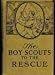 Used : Boy Scouts to the Rescue